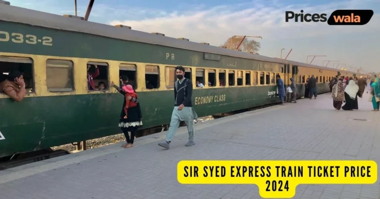 Sir Syed Express Train Ticket Price 2024